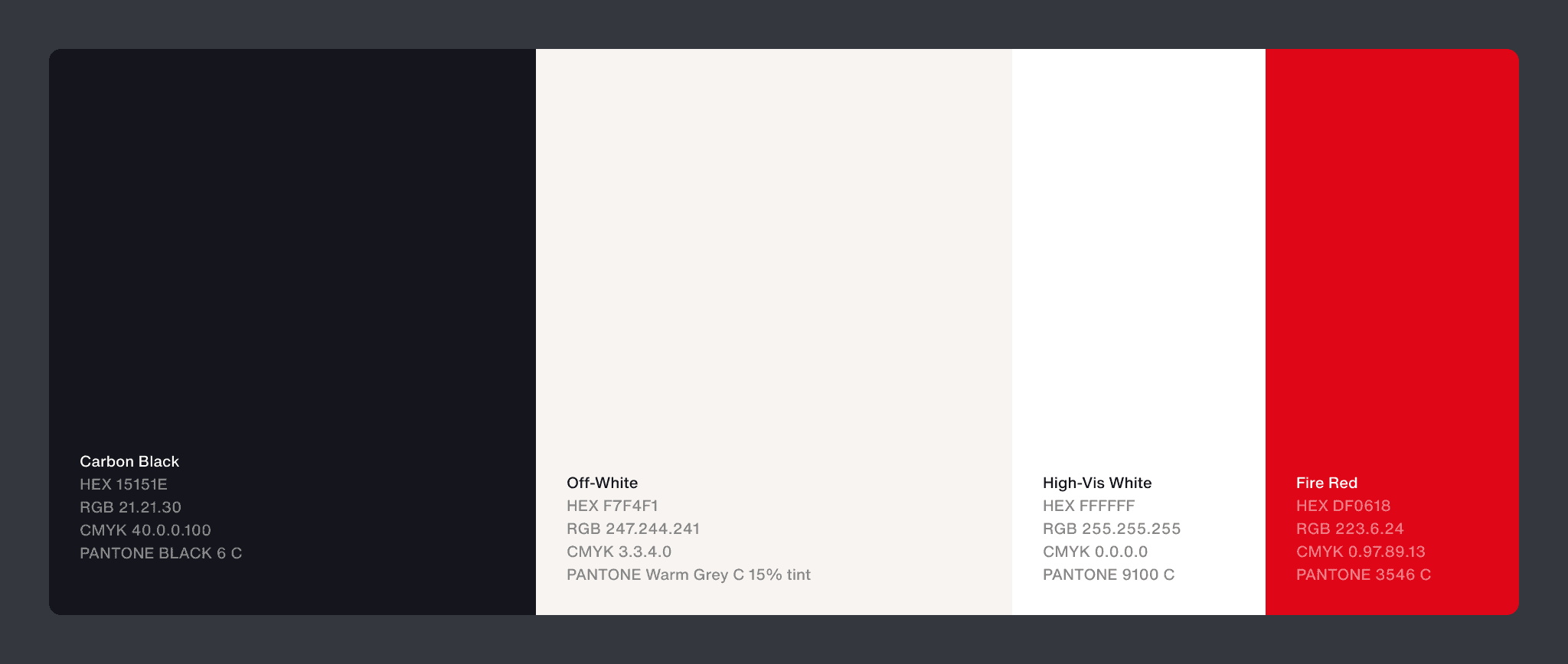The Foss palette: Carbon Black, Off-White, High-Vis White, and Fire Red